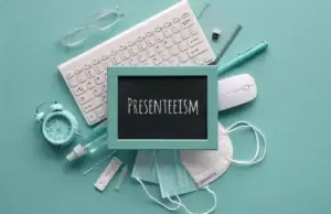 Presenteeism in California: How Staying in a Job You Hate Destroys Mental Health and Productivity Presenteeism in California How Staying in a Job You Hate Destroys Mental Health and Productivity 1